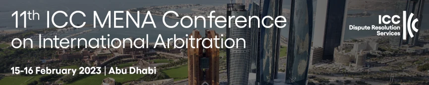 ابوظبی میزبان کنفرانس منطقه مِنا پیرامون داوری بین‌المللی  ICC